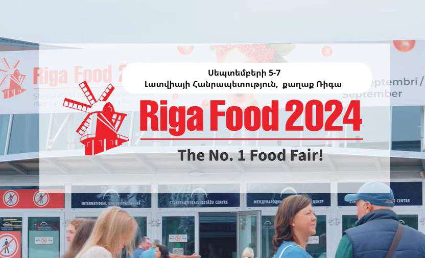 Armenia will participate in the "Riga Food 2024" international exhibition