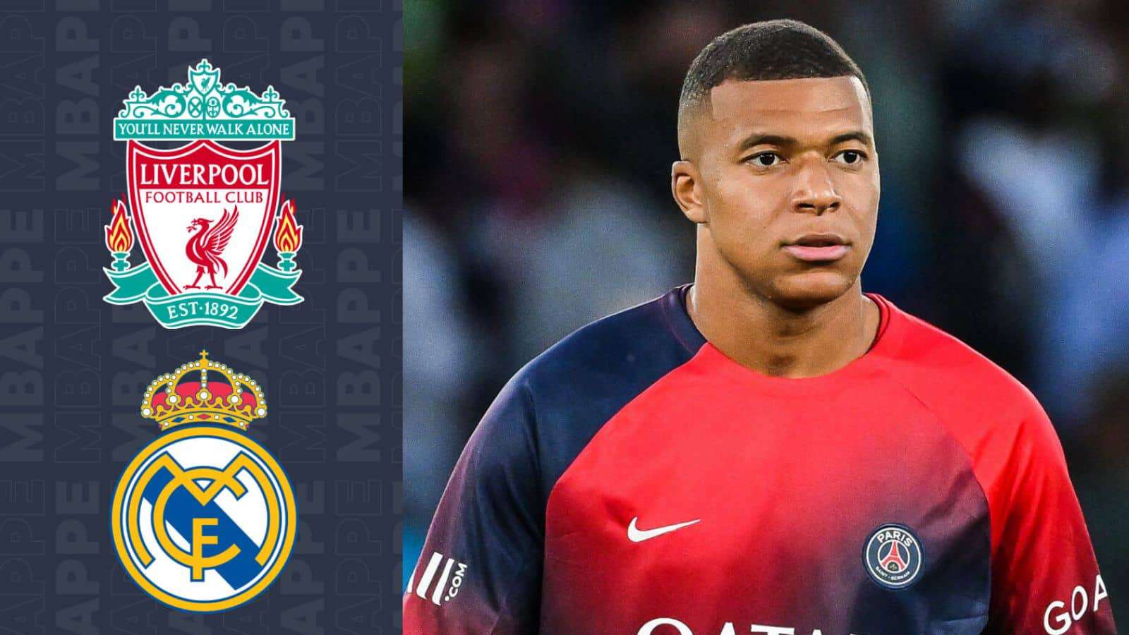 Mbappe negotiated a move to Liverpool before Real Madrid